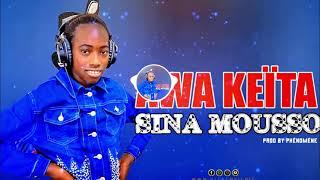 AWA KEÏTA  - SINA MOUSSO  ( Son Officiel 2023 )