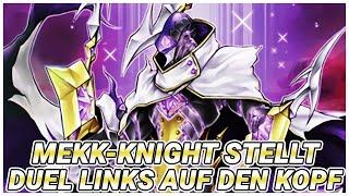 MEKK-KNIGHT Aka Mekk-Ritter Stellt Duel Links Auf den Kopf || Yu-Gi-Oh Duel Links