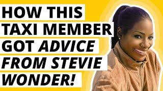 How this TAXI Member Got Advice from Stevie Wonder!