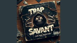 Trap Savant