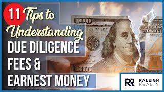 Understanding Due Diligence Fees and Earnest Money in Real Estate