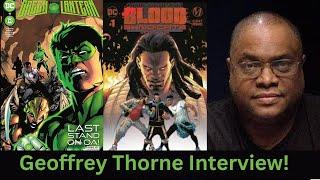 Geoffrey Thorne Interview! #greenlantern #milestone