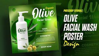 Face Wash Product Advertising Poster for Beginners | Photoshop