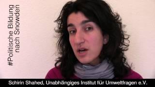 F4 - Wie verändert sich politische Bildung nach Snwoden? - Schirin Shahed