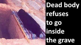Dead Body Refused To Enter The Grave | Mohammad AlNaqwi