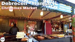 Christmas Market of Debrecen, Hungary  - pt1 - Day Walk - Walking Tour