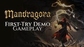 Mandragora - Full First-Try Demo Developer Gameplay