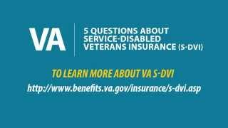 5 Questions about Service-Disabled Veterans Life Insurance (S-DVI)