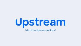 What is the Upstream Platform | Upstream Security