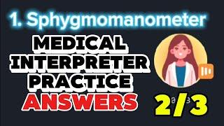 1.2 SPHYGMOMANOMETER - ANSWERS - MEDICAL INTERPRETATION PRACTICE | InterpreterLab - 2/3