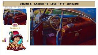 June's Journey - Volume 6 - Chapter 18 - Level 1313 - Junkyard (Complete Gameplay, in order)