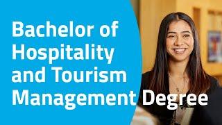 Bachelor of Hospitality and Tourism Management Degree