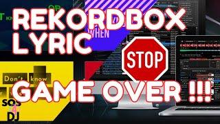 Rekordbox Lyric Game Over