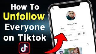 How to unfollow everyone on Tiktok at once (Very fast)