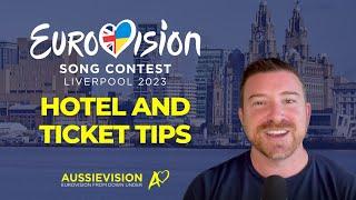 Eurovision 2023 Liverpool | Tips on hotels, tickets and more