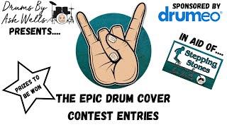 **VOTING NOW CLOSED**  Live Epic Drum Cover Contest Entries