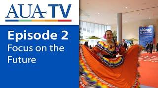 AUA TV Episode 2: AUA'S Focus on the Future