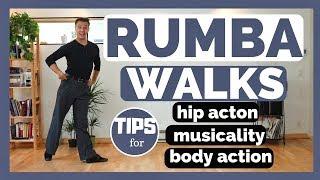 RUMBA WALKS TECHNIQUE  TUTORIAL