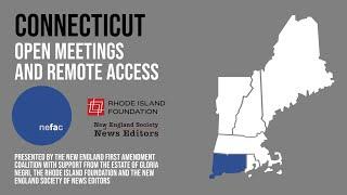 Connecticut: Open Meetings and Remote Access