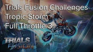 Trials Fusion Full Throttle 3 Tropic Storm Challenge