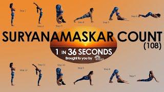 108 Suryanamaskar ll 1 Suryanamaskar in 36  seconds || Suryanamaskar Count ll Slow  || Weight Loss