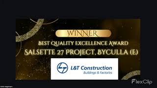 Best Quality Excellence Award  -Salsette 27 Project, Byculla (E) - L&T CONSTRUCTION