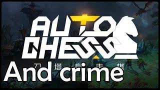 Testing YouTube Crimes while playing Dota Auto Chess