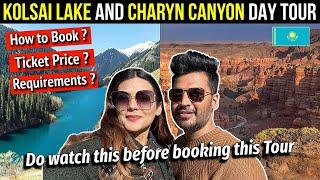 Charyn Canyon and Kolsai Lake Full Day Tour | Prices | Itinerary | Timings #almaty #kazakhstan