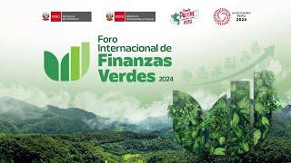  #MinamEnVivo | Foro Internacional de Finanzas Verdes 2024 || día 2 mañana