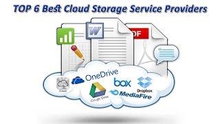 TOP 6 Best Cloud Storage Services with their features