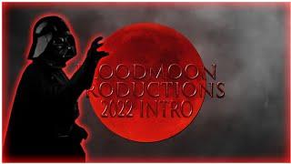 Bloodmoon Productions (2022) Intro