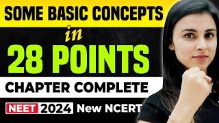 𝗡𝗘𝗘𝗧 𝟮𝟬𝟮𝟰 : Some Basic Concepts of Chemistry in 𝟐𝟖 𝐏𝐎𝐈𝐍𝐓𝐒 | Full Chapter Complete | NEW NCERT