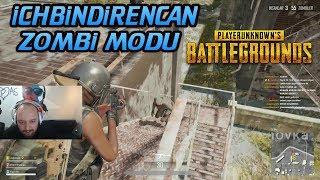 İCHBİNDİRENCAN EKİPLE VE İZLEYİCİLERLE EĞLENCELİ PUBG ZOMBİ MODU (15.01.2018)
