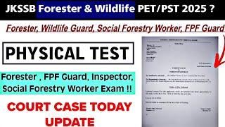 JKSSB Forester & Wildlife Guard Recruitment 2025 | Physical & Court Case Update | JKSSB Latest Jobs