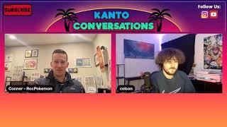 The Kanto Conversations Podcast LIVE: Chopping It Up w/ Special Guest Colson @eternacitycollectibles