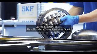 SKFstronger – Bearing Selection Process.