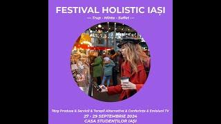 Promo Festival Holistic Iasi TV Septembrie www.raduevents.ro