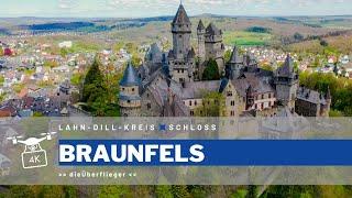 SCHLOSS BRAUNFELS | Castle | Drohne | 4K