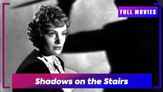  Shadows on the Stairs (1941) | English Full Movie | Don't Miss Out!