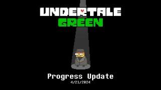 Undertale Green Progress Update 4/21/2024