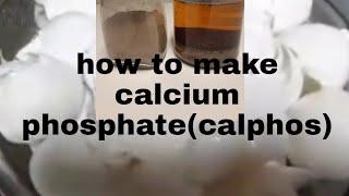 how to make calcium phosphate