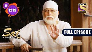 Samadhan Ki Jaldi | Mere Sai - Ep 1219 | Full Episode | 13 Sep 2022