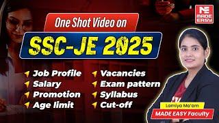 SSC-JE 2025 | Syllabus | Pattern | Salary | Promotion | Complete Details in One Shot | MADE EASY