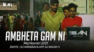 Full Public Ramzat Navratri 2021 Ambheta - DJ Sanjay x