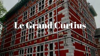 Le Grand Curtius – Présentation