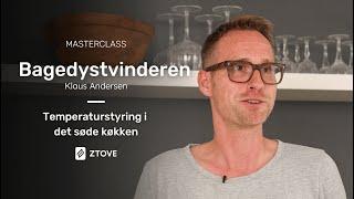 Masterclass intro | Klaus Andersen | Temperaturstyring i det søde køkken