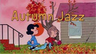 𝐏𝐥𝐚𝐲𝐥𝐢𝐬𝐭 A is for Autumn , Snoopy Chill | Study | Work Jazz