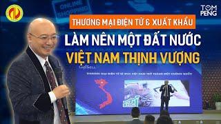 E-commerce & Export - Create a wealthy Vietnam || SMEs Da Nang 2022