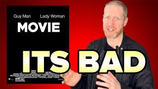 THE NEW MOVIES BAD!