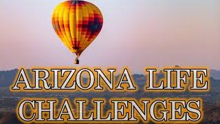 Challenges of Living in Phoenix Arizona 2021